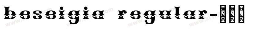 beseigia regular字体转换